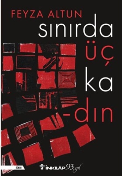 Sınırda Üç  Kadın