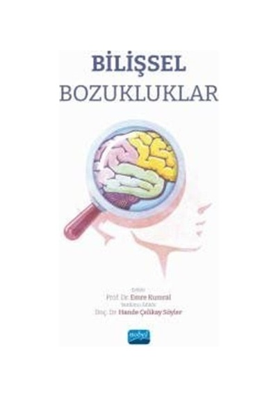 Bilişsel Bozukluklar- Nobel Akademik Yayıncılık