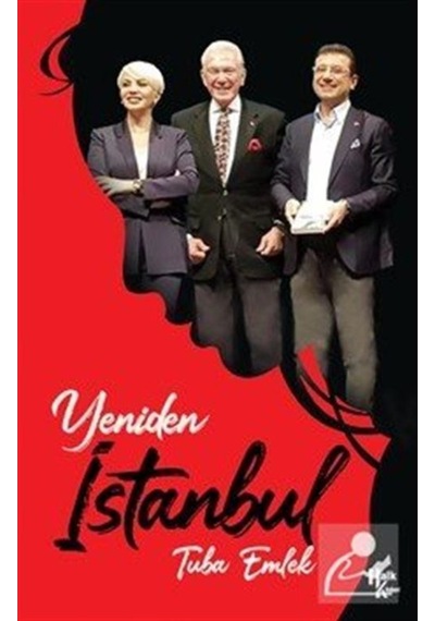 Yeniden İstanbul - Tuba Emlek - Halk Kitabevi