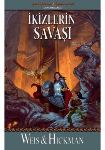Silah Kardeşliği Raistlin Tarihçeleri 2. Kitap + Ruhdöveni Raistlin Tarihçeleri 1. Kitap + İkizlerin Savaşı Efsaneler Serisi 2. Kitap