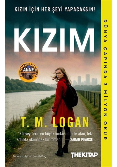 Kızım / T. M. Logan