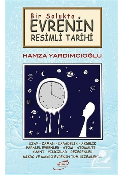 Bir Solukta Evrenin Resimli Tarihi / Hamza Yardımcıoğlu