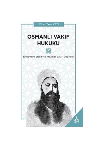 Osmanlı Vakıf Hukuku