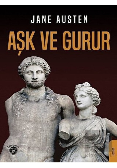 Aşk ve Gurur - Jane Austen - Dorlion Yayınevi