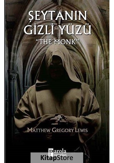 Şeytanın Gizli Yüzü / Matthew Gregory Lewis