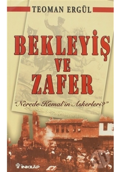 Bekleyiş Ve Zafer