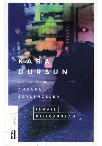 Kara Dursun ve Diğer Ankara  Söylenceleri