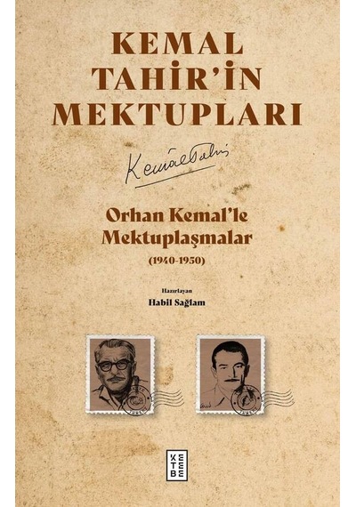 Ketebe Orhan Kemal Le Mektuplaşmalar