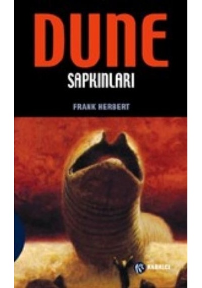 Dune Sapkınları Frank Herbert