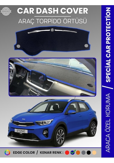 Kia Stonıc 2017-2021 Torpido Örtüsü Ön Panel Halı Torpido Koruma Tam Uyum Araca Özel Kaymaz - 610 Stiloto