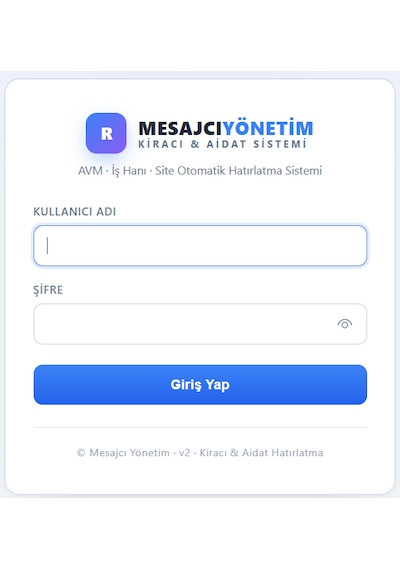Mesajcı Yönetim Avm, İş Hanı Ve Site İçin Otomatik Aidat & Kira Ödemesi Hatırlatma Modülü