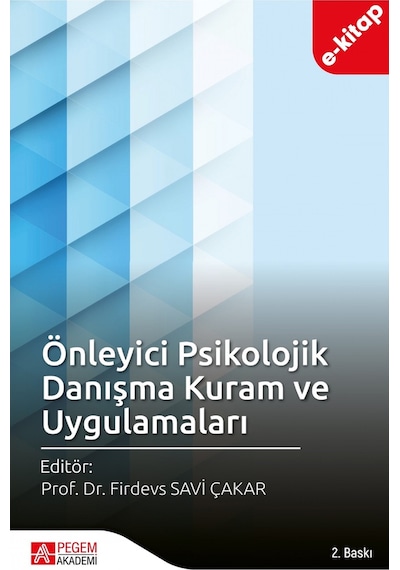 Önleyici Psikolojik Danışma Kuram Ve Uygulamaları E-kitap