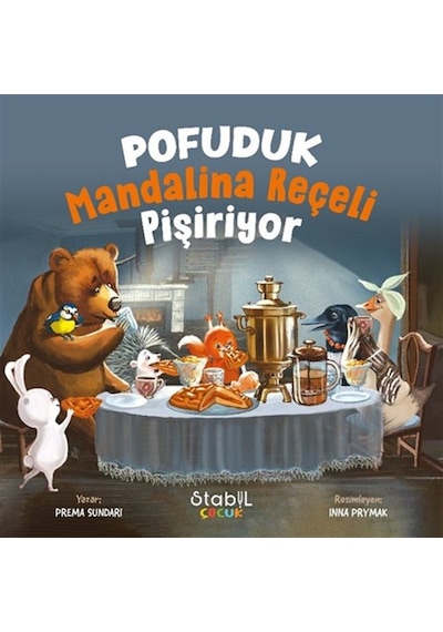 Pofuduk Mandalina Reçeli Pişiriyor / Prema Sundari