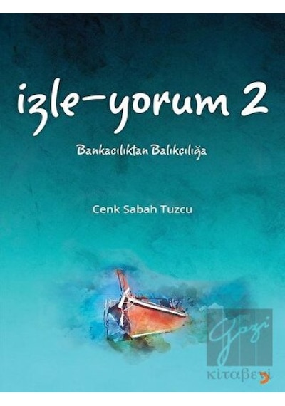 İzle Yorum 2 - Bankacılıktan Balıkçılığa - Cenk Sabah Tuzcu - Cinius