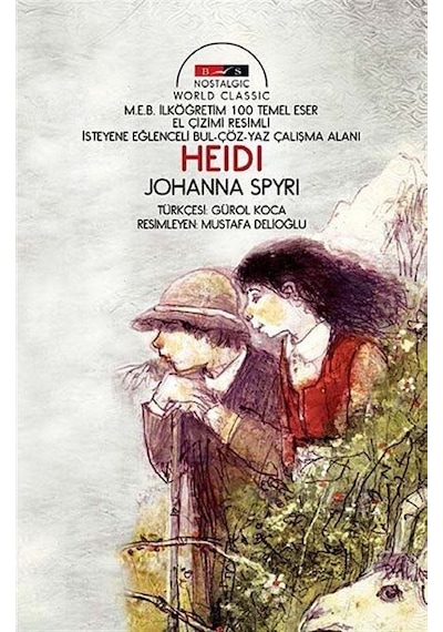 Heidi Nostalgic / Johanna Spyri