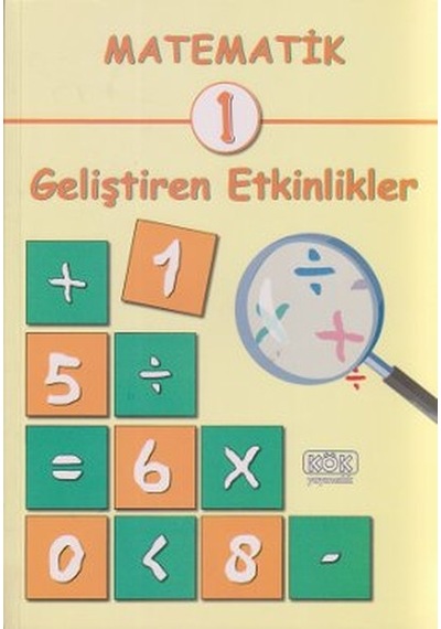Matematik 1 - Geliştiren Etkinlikler- Kök Yayıncılık