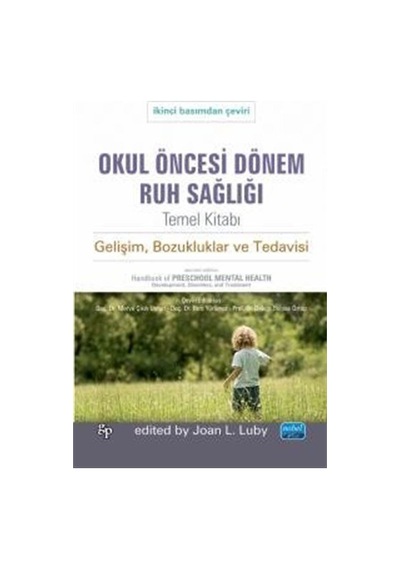 Okul Öncesi Dönem Ruh Sağlığı Temel Kitabı / John L. Esposito