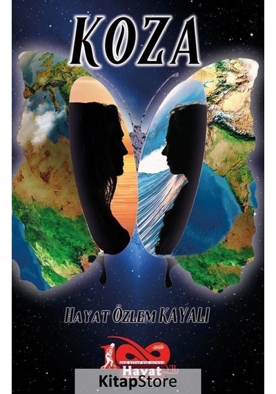 Koza - Hayat Özlem Kayalı - Hayat Özlem Kayalı Yayınları