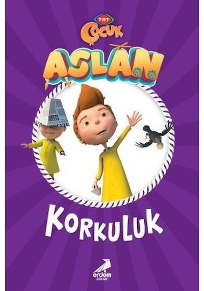 Korkuluk - Aslan- Erdem Çocuk