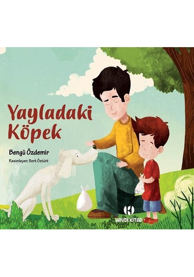 Yayladaki Köpek - Bengü Özdemir - Haydi Kitap