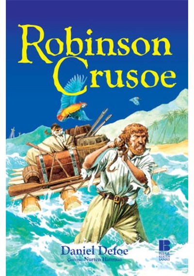 Robinson Crusoe - Daniel Defoe - Bilge Kültür Sanat