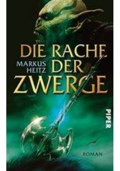 Die Rache der Zwerge (Die Zwerge 3) 9783492701143