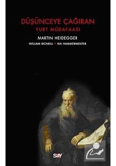 Düşünceye Çağıran - Heidegger - Say Yayınları