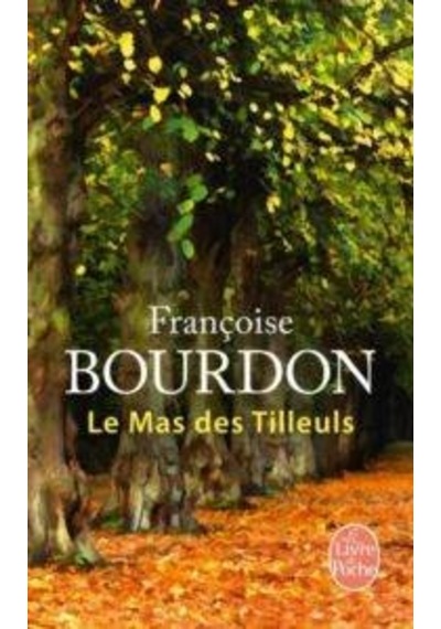 Le Mas Des Tilleus 9782253169338