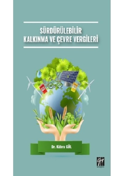 Sürdürülebilir Kalkınma ve Çevre Vergileri