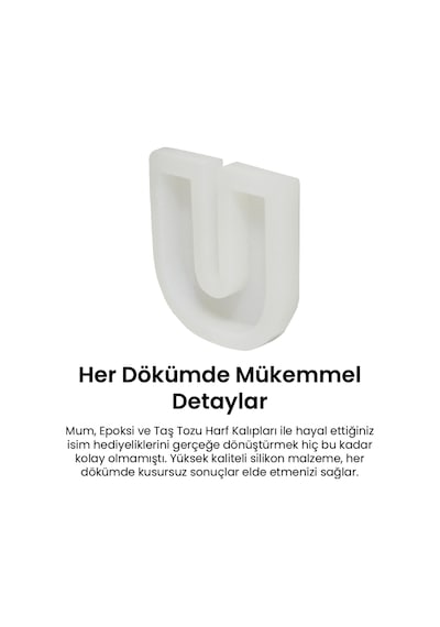 U Harf Kalıbı Orta Boy Epoksi Taştozu Veya Mum Çalışmalarına Uygun