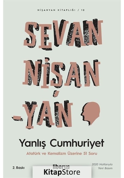 Yanlış Cumhuriyet - Sevan Nişanyan