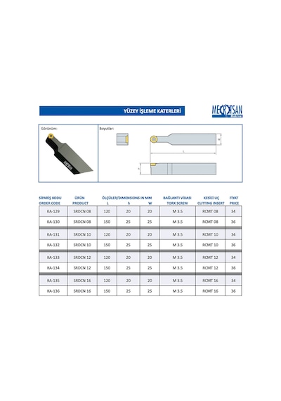 Mertsan Yüzey İşleme Torna Kateri SRDCN 10 25x25 Mm, RCMT 10 Kesici Uç Kullanır