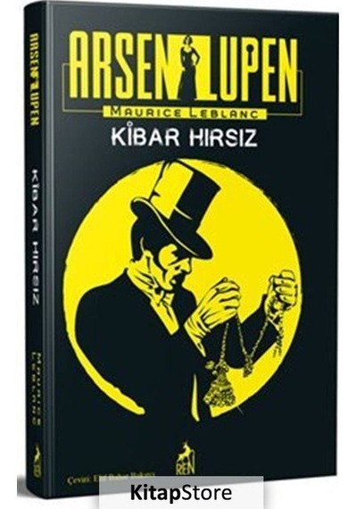 Kitapstore- Arsen Lüpen: Kibar Hırsız / Maurice Leblanc