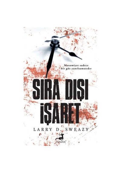 Sıra Dışı İşaret - Larry D. Sweazy - Olimpos Yayınları