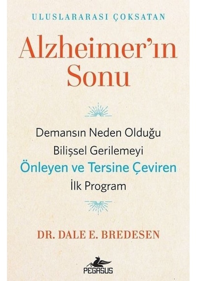 Alzheimer’In Sonu - Dr. Dale E. Bredesen