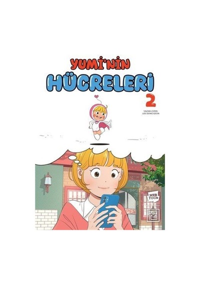 Yumi'nin Hücreleri 2 / Lee Dong Geon