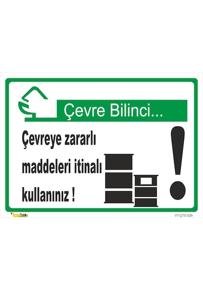 Çevreye Zararlı Maddeleri Itinalı Kullanınız - Isg Levhası