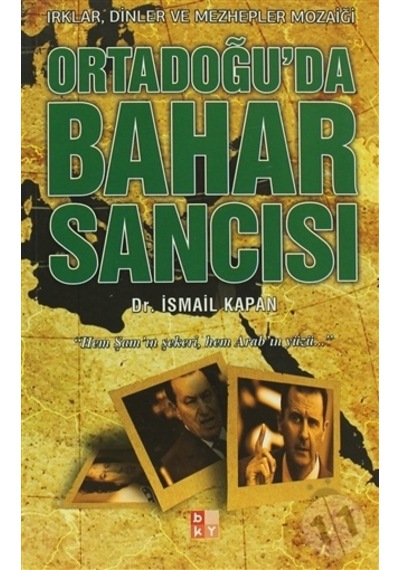 Ortadoğu'da Bahar Sancısı - İsmail Kapan - Babıali Kültür