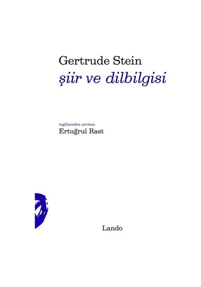 Şiir Ve Dilbilgisi / Gertrude Stein