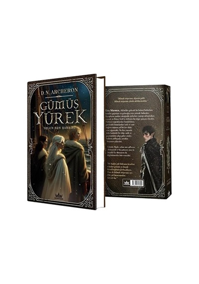 Gümüş Yürek 3 Yolun Son Şarkısı Ciltli D.n.archeron Guardian