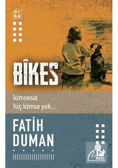 Bîkes / Fatih Duman