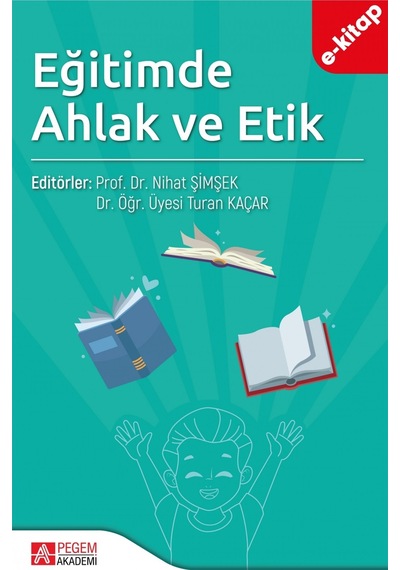 Eğitimde Ahlak Ve Etik E-kitap