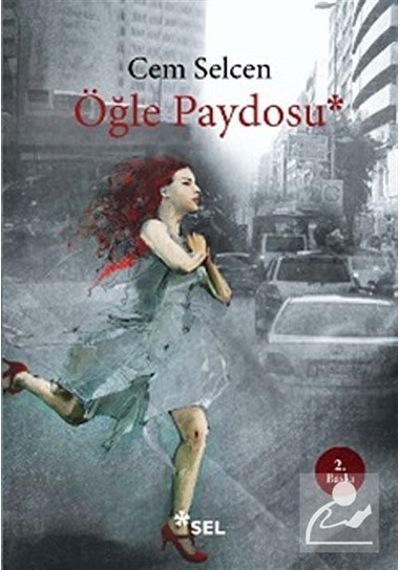 Öğle Paydosu - Cem Selcen - Sel Yayıncılık