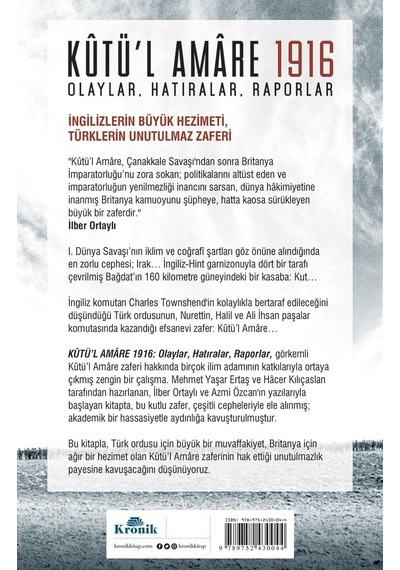 Kutü'l Amare 1916: Olaylar, Hatıralar, Raporlar Çok Renkli