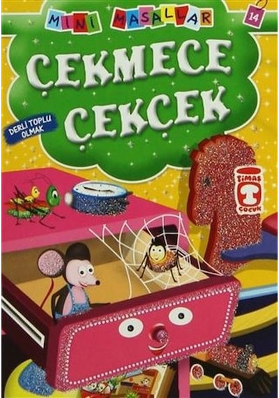 Mini Masallar - Çekmece Çekçek- Timaş Çocuk