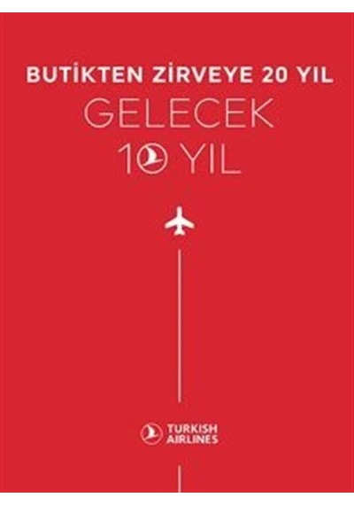Butikten Zirveye 20 Yıl Gelecek 10 Yıl / Komisyon