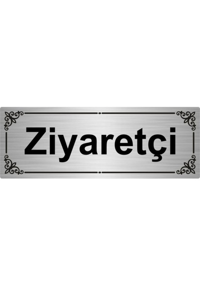 Ziyaretçi 7x20cm Gümüş Renk Metal Yönlendirme Levhası