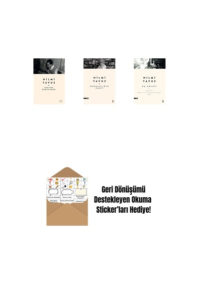 Saatine Bakan Adam + Budalalığın Keşfi + Üç Anlatı + Okuma Sticker'ları