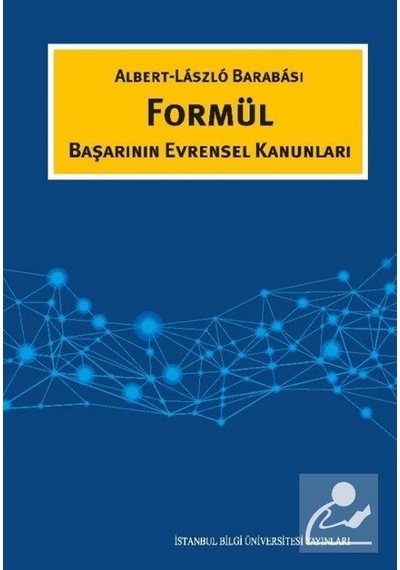 Formül  - Başarının Evrensel Kanunları  - Albert-Laszlo Barabasi  - İstanbul Bilgi Üniv.Yayınları