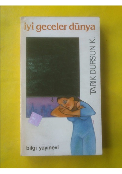 İyi Geceler Dünya Tarık Dursun K